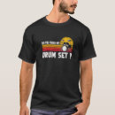 Suche nach schlagzeug tshirts Set