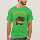 Suche nach schulbus tshirts Nachbarschaft