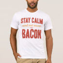 Suche nach essen sie speck tshirts Ruhe