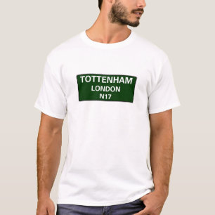 000 STRASSENSCHILDER - LONDON - TOTTENHAM N17 T-Shirt