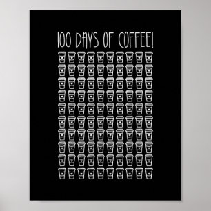 00 Tage Kaffee - glücklicher 00. Schultag Poster