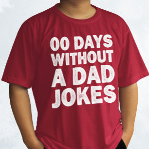 00 Tage ohne Vater Jokes Sarcastic Vater lustig T-Shirt