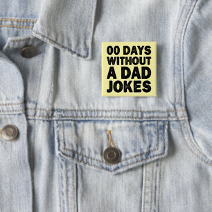 00 Tage ohne Vater Witze Cooler Vater sarkastisch Button