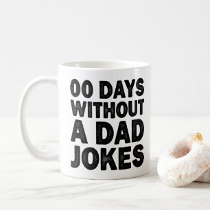 00 Tage ohne Vater Witze Cooler Vater sarkastisch Kaffeetasse
