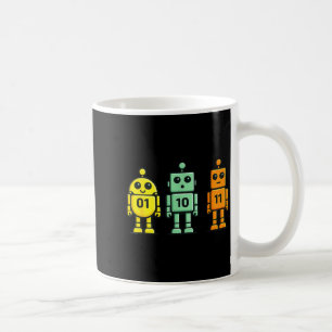 01 10 11 Roboter lustiger Binärcode Robots 01 10 1 Kaffeetasse