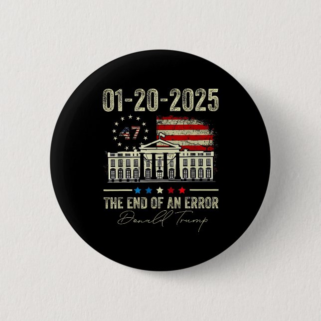 01-20-2025 Das Ende eines Error President Inaugura Button (Vorderseite)