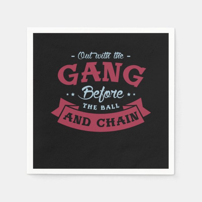 01.Out mit der Gang vor Ball und Kette Bac Serviette (Vorderseite)