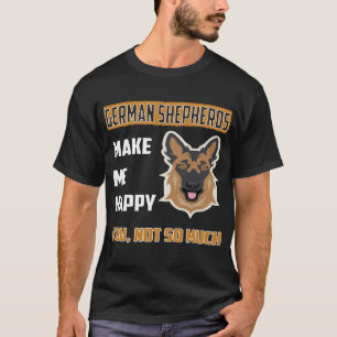 021 Deutsche Hirten machen mich glücklich, nicht s T-Shirt