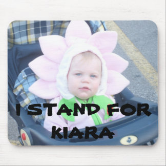067 (2), STEHE ICH FÜR KIARA MOUSEPAD