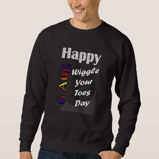 06.08.Wiggle Your Zen Day T Fun Idee Sweatshirt (Vorderseite)