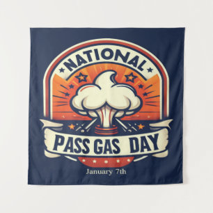 07.01. National Pass Gas Day Wandteppich