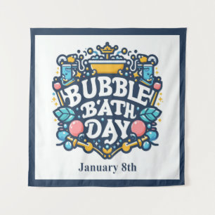 08.01. - Blase Bath Day Wandteppich
