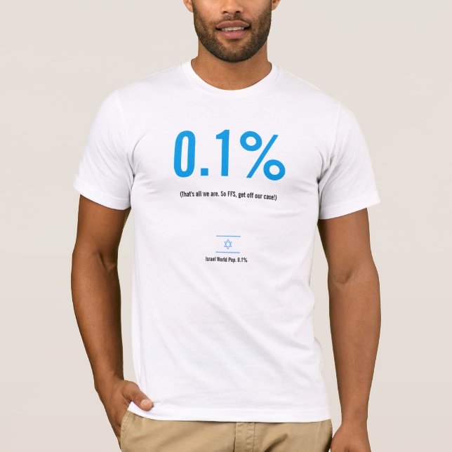 0,1% Das ist alles, das wir sind. So FFS, gehen T-Shirt (Vorderseite)