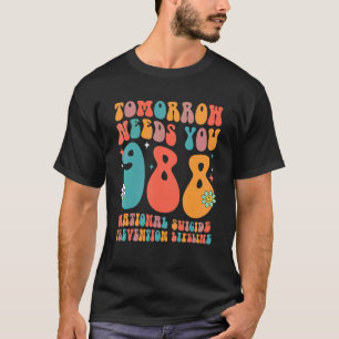 0 988 Psychische Gesundheit ist wichtig Suizidpräv T-Shirt