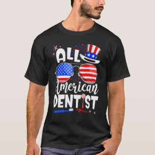 0 All American Zahnarzt 4. Juli Männer Frauen T-Shirt