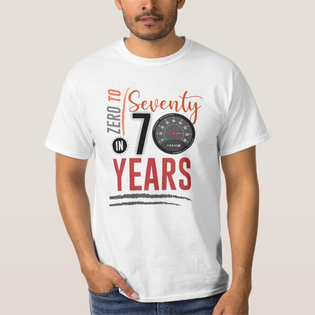 0 bis 70 Jahre Geburtstagsfeier T-Shirt (Vorderseite)
