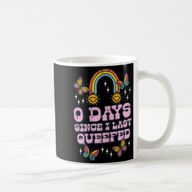 0 Days Since I Last Queefed Funny Inappropriate Hu Kaffeetasse (Rechts)
