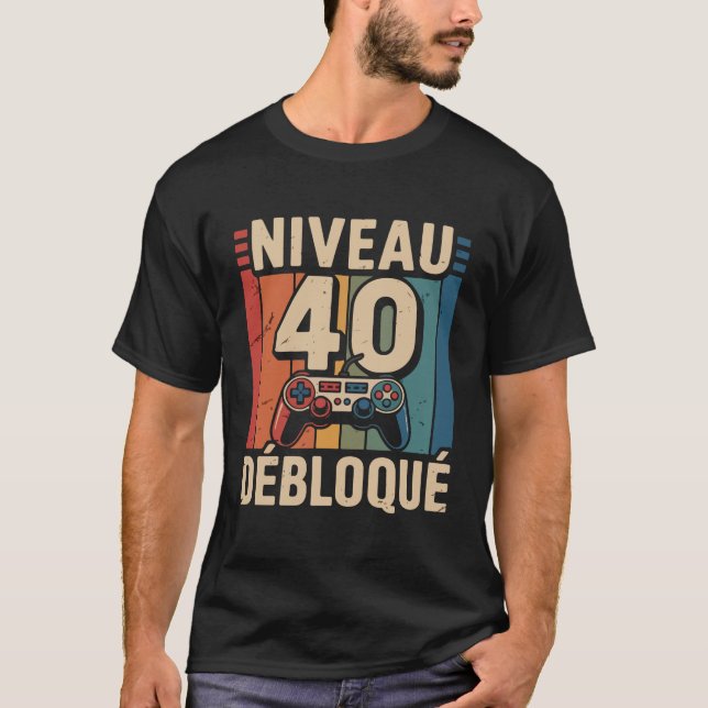 0 Débloqué - Cadeau Spaß 40 Ans T-Shirt (Vorderseite)