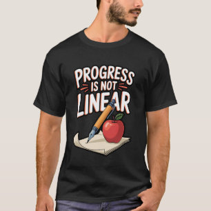 0 Fortschritt ist nicht linear Mental Health Kunst T-Shirt