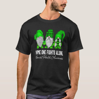 0 Gnom Eins kämpft allein Psychische Gesundheitsau T-Shirt