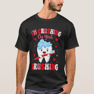 0 Ich schwärme für deine Zahnputz-Zahnarzt Val T-Shirt