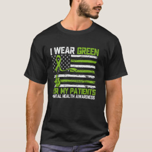 0 Ich trage Grün für das Bewusstsein für die psych T-Shirt