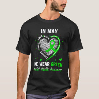 0 Im Mai tragen wir grünes Bewusstsein für psychis T-Shirt