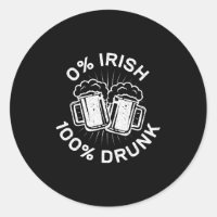 0% Irisch 100% Betrunken Saint Patrick Day 1
