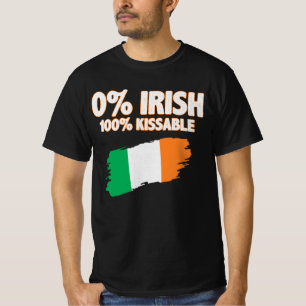 0% Irisch 100% Küssbar T-Shirt
