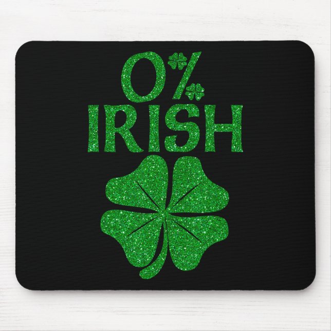 0 % irisches Kleeblatt Happy Go Lucky Charm St Pat Mousepad (Vorne)