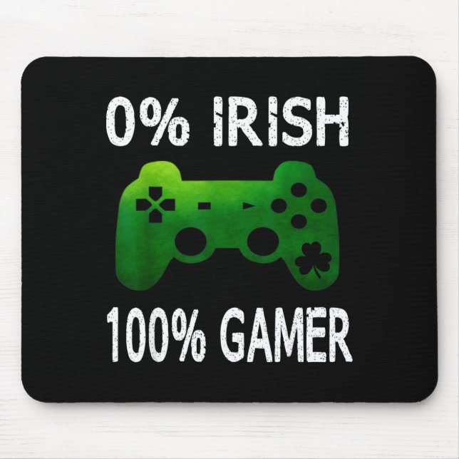 0% Irish 100% Gamer Funny St Patricks Day Video Ga Mousepad (Vorne)
