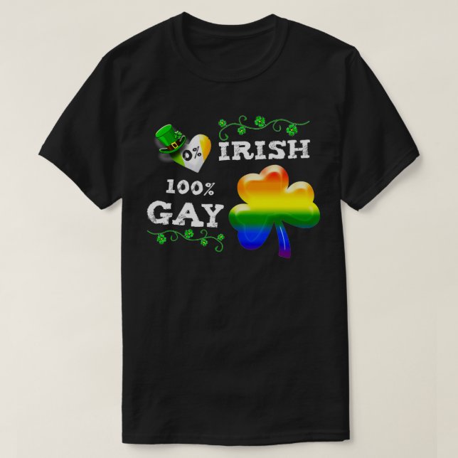 0 Irish 100 Gay Funny St St. Patricks Day 1 T-Shirt (Design vorne)