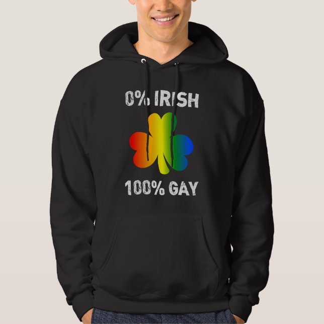 0 Irish 100 Gay  St Saint Patrick's Day Hoodie (Vorderseite)