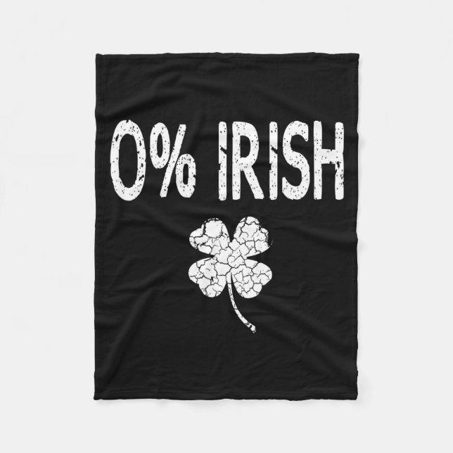 0% Irish Funny St. Patrick's Day Shamrock Men Wome Fleecedecke (Vorderseite)