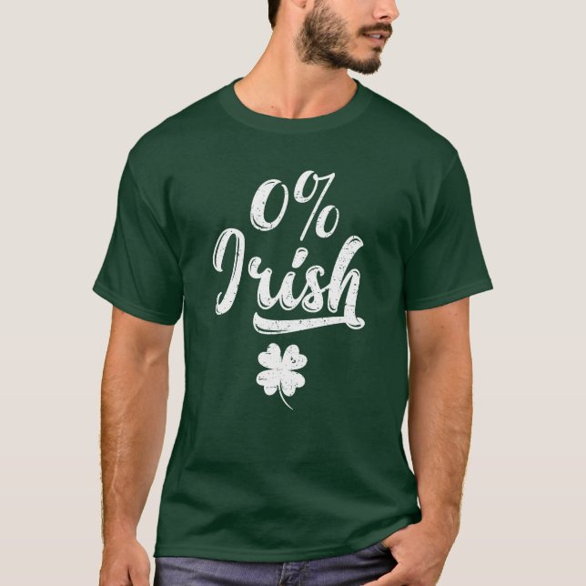 0 % Irish Saint Patrick T-Shirt (Vorderseite)