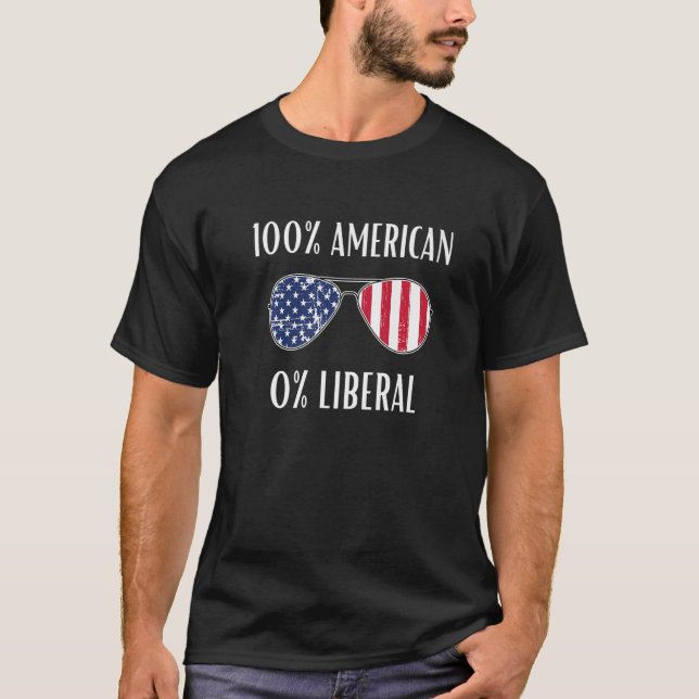 0 Liberal Zero Percent American Anti Liberal Repub T-Shirt (Vorderseite)