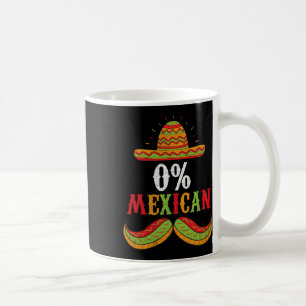 0 % Mexican Cinco De Mayo Fiesta Sombrero Funny Bo Kaffeetasse