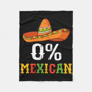 0% Mexican Cinco De Mayo Fiesta Sombrero Funny Men Fleecedecke