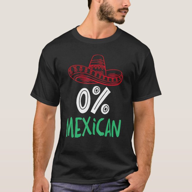 0 Mexican With Sombrero And Mustache For Cinco de  T-Shirt (Vorderseite)