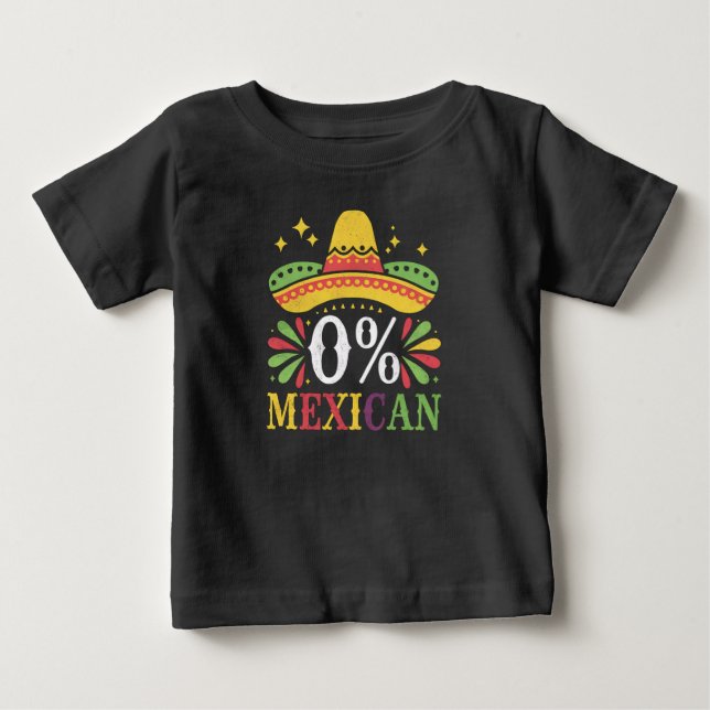 0 % mexikanische Null Prozent Funny Cinco De Mayo Baby T-shirt (Vorderseite)