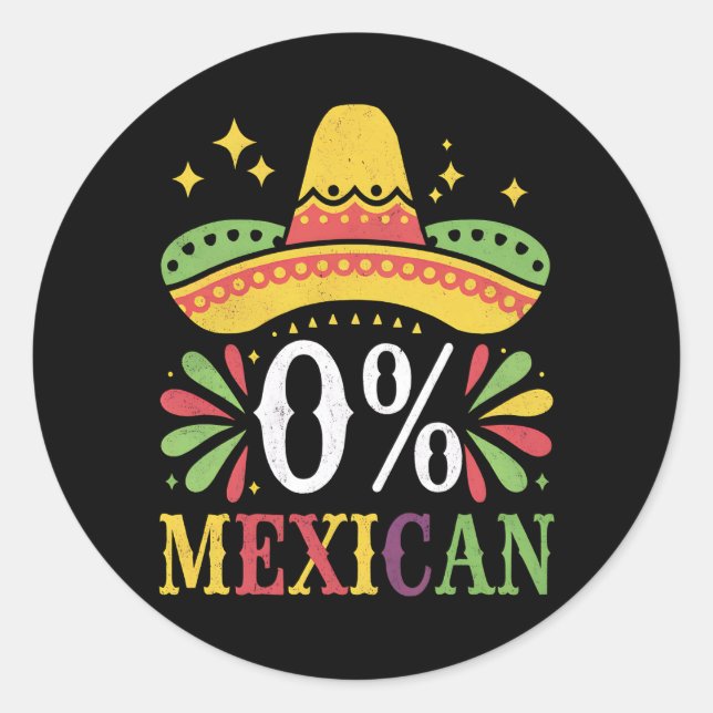 0 % mexikanische Null Prozent Funny Cinco De Mayo Runder Aufkleber (Vorderseite)