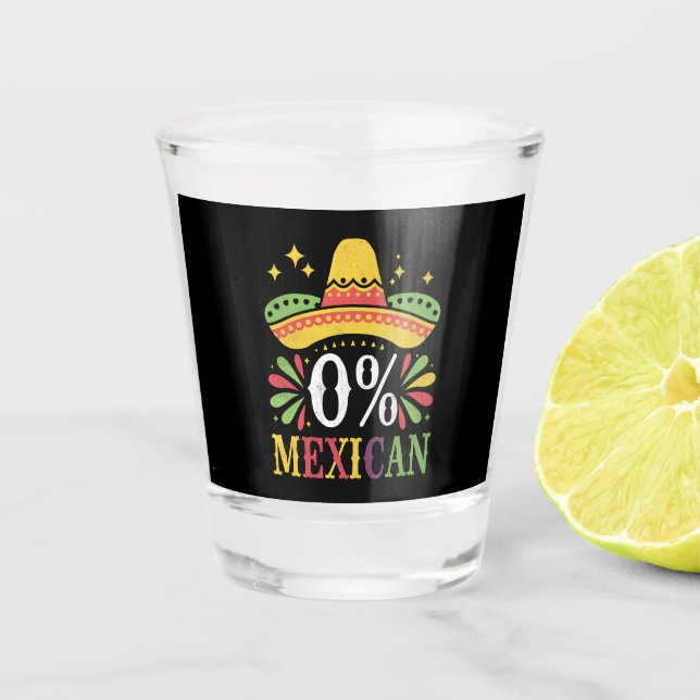 0 % mexikanische Null Prozent Funny Cinco De Mayo Schnapsglas (Vorderseite)
