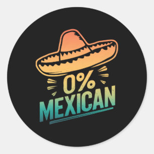 0 % Mexikanischer Funny Fiesta Cinco De Mayo Runder Aufkleber