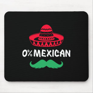 0 % Mexiko mit Sombrero und Mustache für Cinco de Mousepad