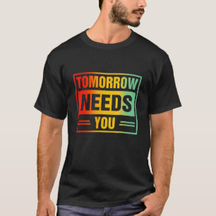 0 Psychische Gesundheit Bewusstsein Morgen Braucht T-Shirt