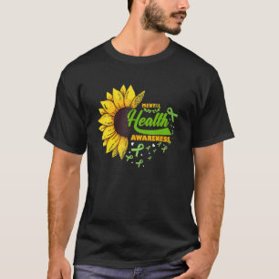 0 Psychische Gesundheit Bewusstsein Sonnenblume Be T-Shirt