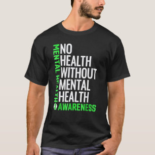 0 Psychische Gesundheit  Kampf Dem Stigma Psychisc T-Shirt