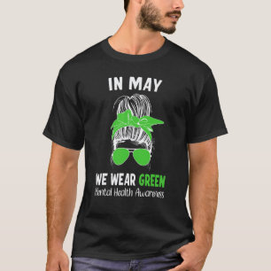 0 Psychische Gesundheitsaufklärung Grün Mai 1 T-Shirt
