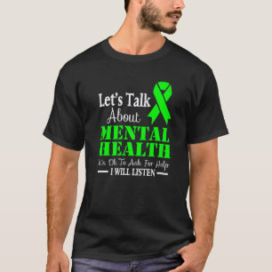 0 Reden wir über das Bewusstsein für psychische Ge T-Shirt