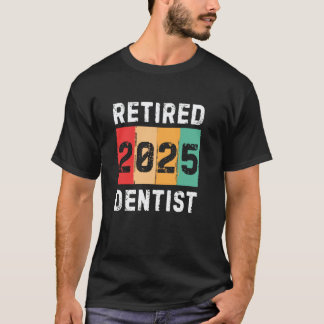 0 Ruhestand 2025 Zahnarzt Retro Ruheständler T-Shirt